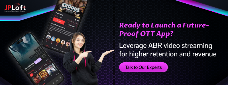 Ready to Launch a Future-Proof OTT App